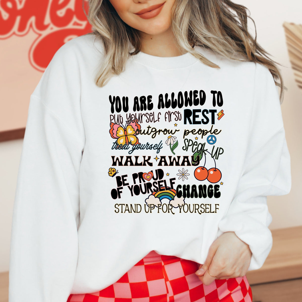 You Are Allowed To Put Yourself First - Adult Crewneck Sweatshirt
