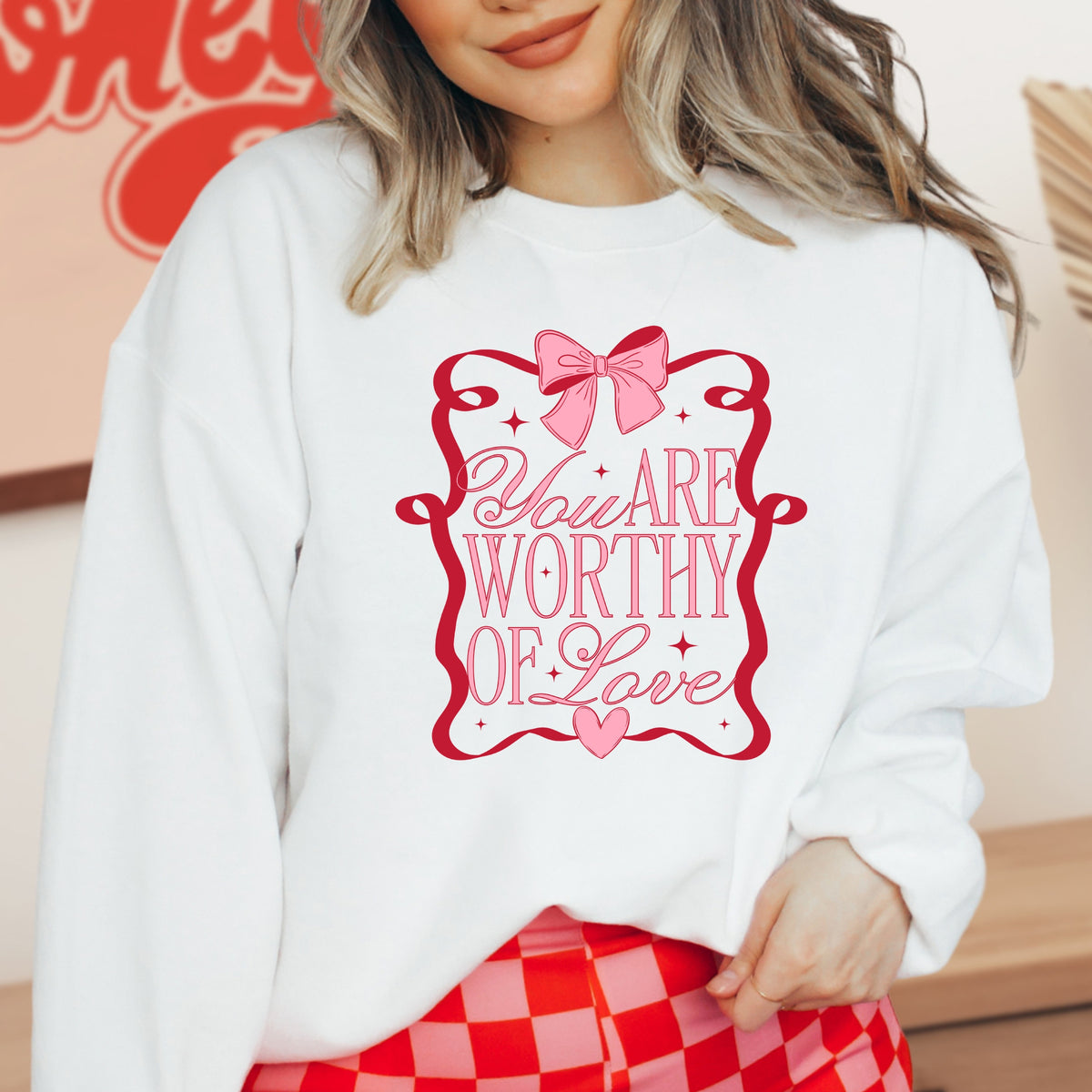 You are worthy of love - Adult Crewneck Sweatshirt