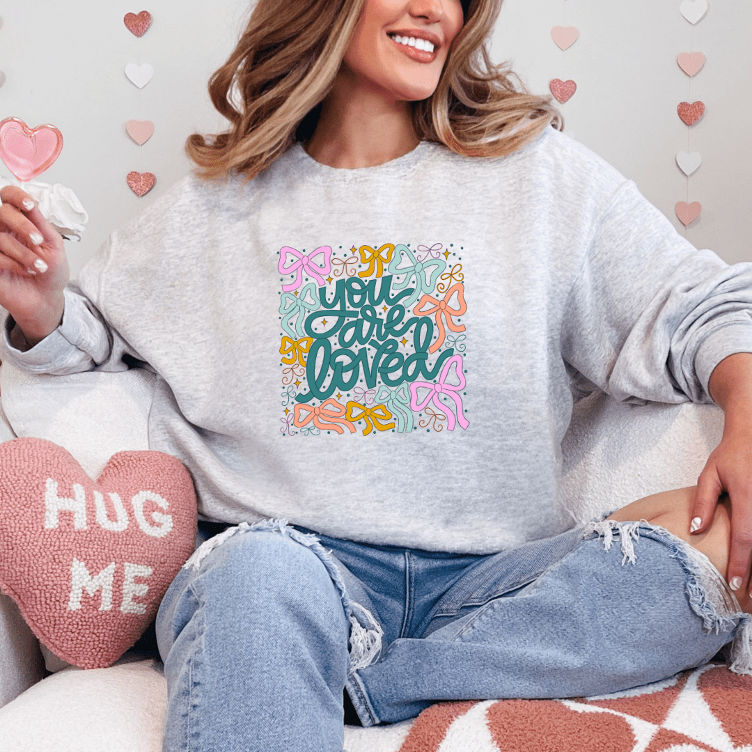 You Are Loved Valentines Printed Sweatshirt - My Store