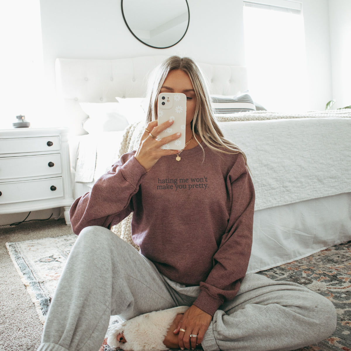 Hating Me Won't Make You Pretty Embroidered - Adult Crewneck Sweatshirt