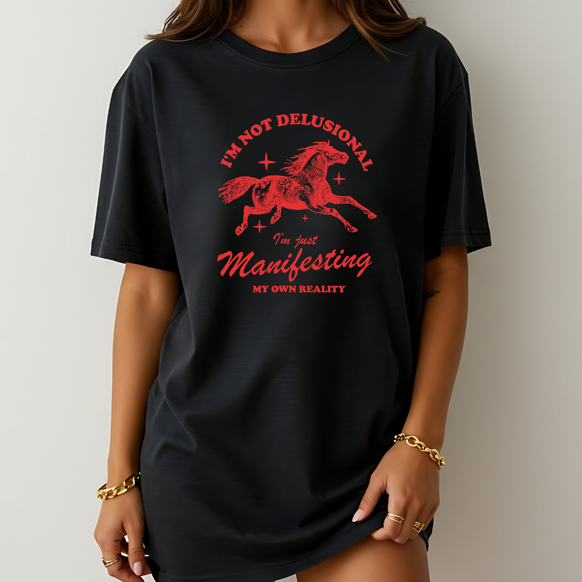 Im Not Delusional Just Manifesting My Own Reality - Adult Softstyle T-Shirt