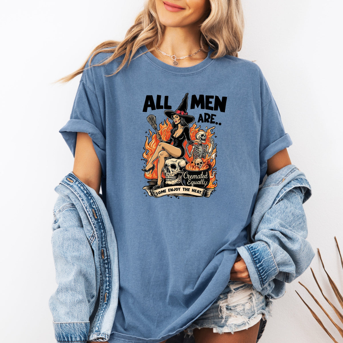 All Men Are Cremated Equally Printed Comfort Colors T-Shirt 