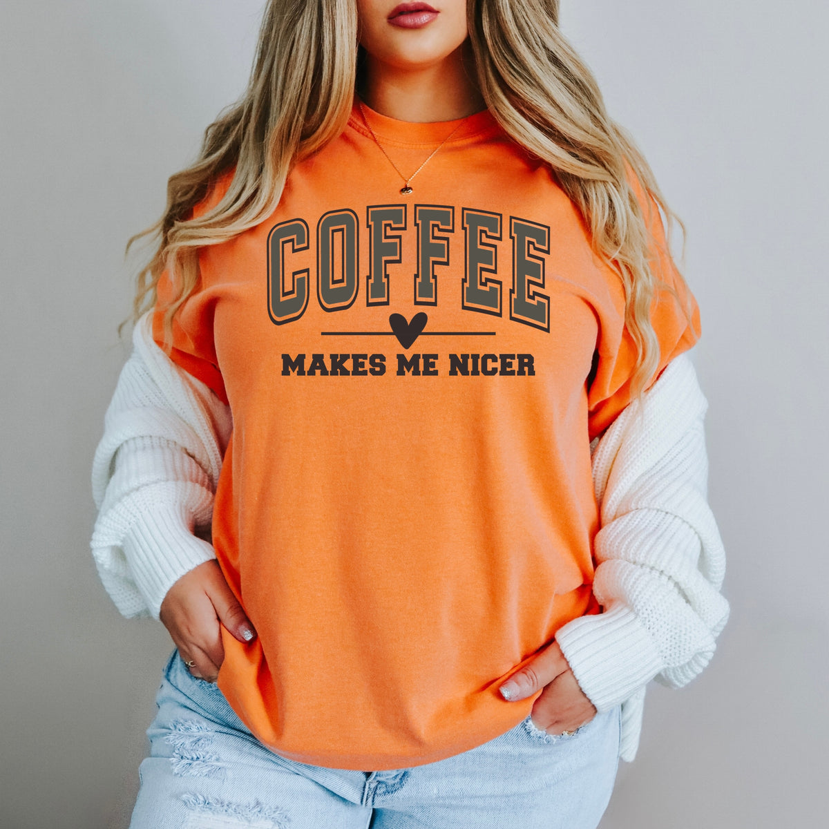 Coffee Makes Me Nicer - Adult Comfort Colors T-Shirt