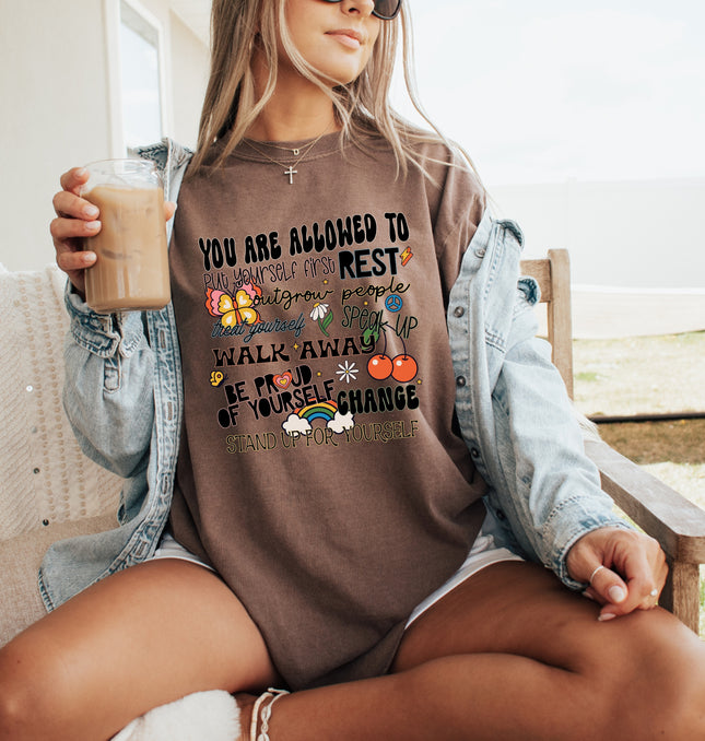You Are Allowed To Put Yourself First - Adult Comfort Colors T-Shirt