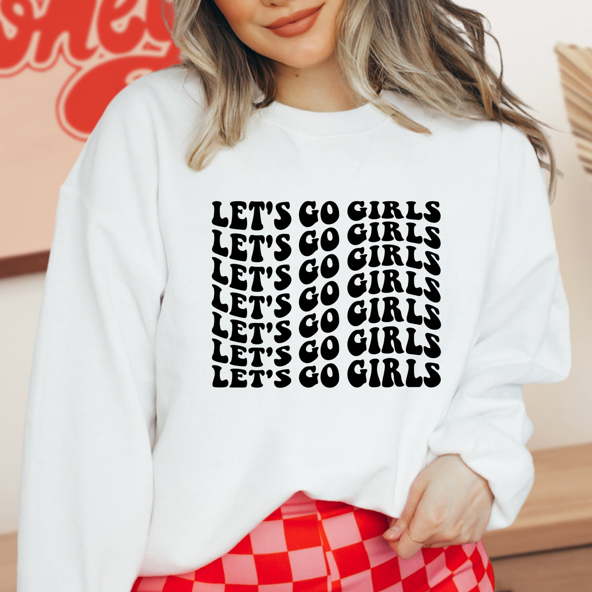 Let's Go Girls Printed Crewneck Sweatshirt