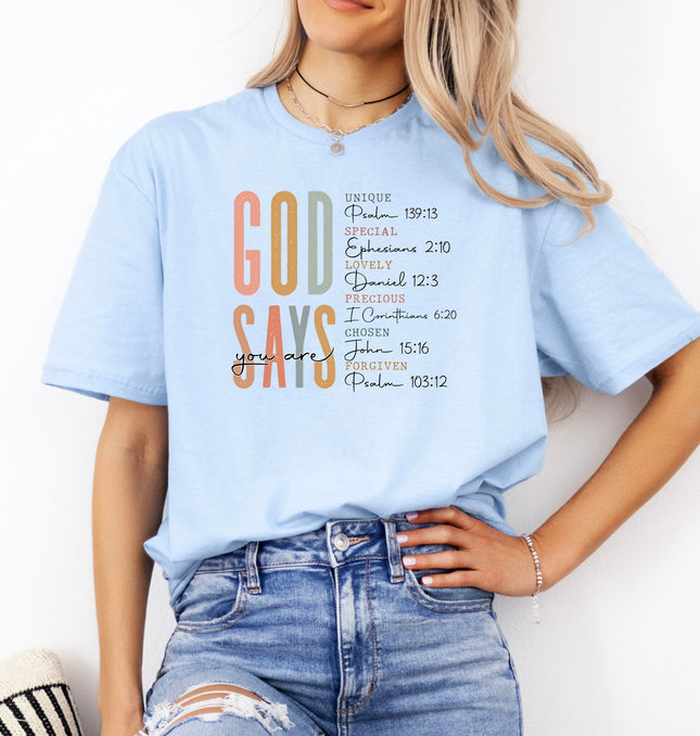 God Says You Are Printed Shirt – Faith Based Graphic Tee, Empowering Bible Quote, Perfect Inspirational Gift - Softstyle 100% Cotton T-Shirt – Comfy Unisex Fit, Premium Quality Tee