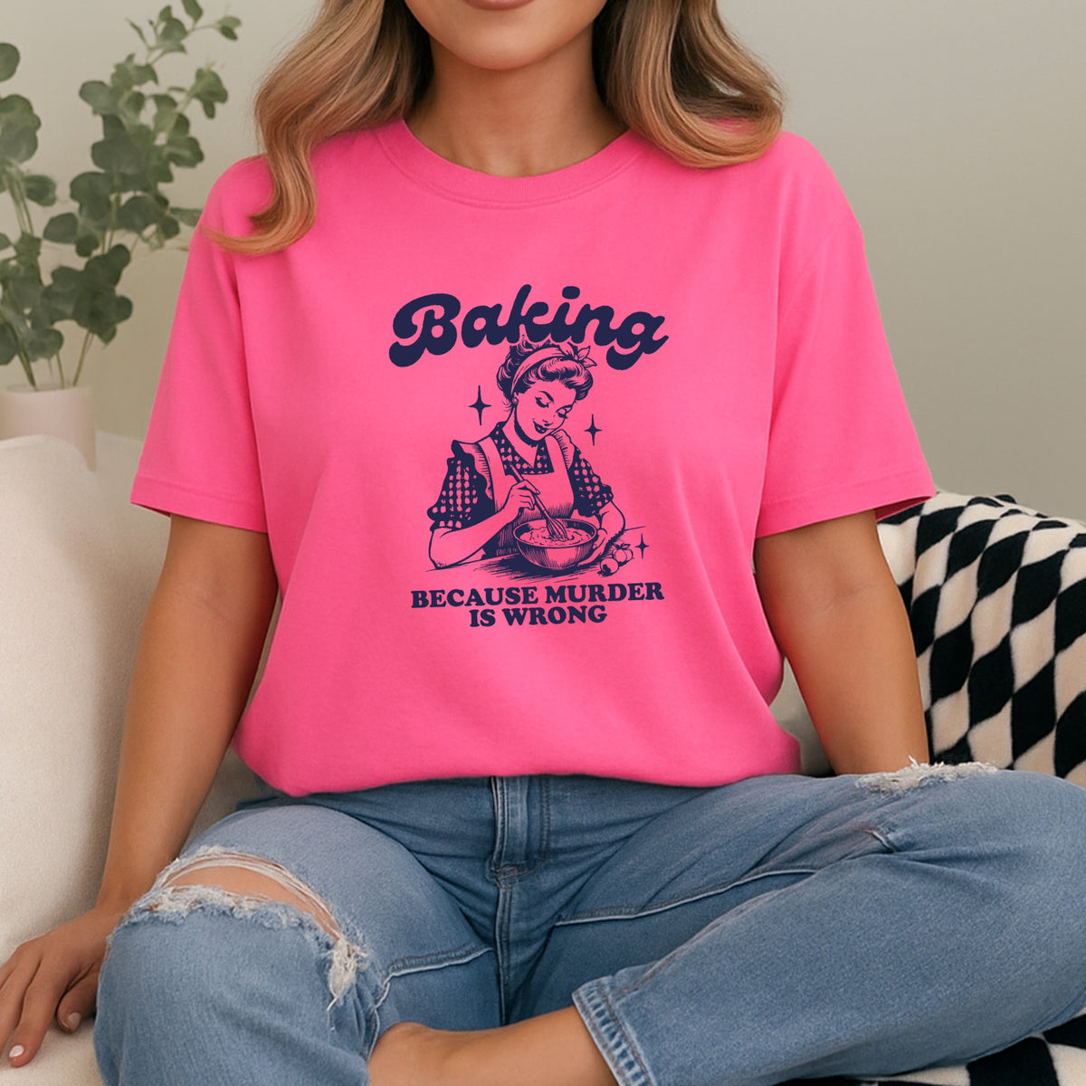 Baking Because Murder Is Wrong - Adult Comfort Colors T-Shirt
