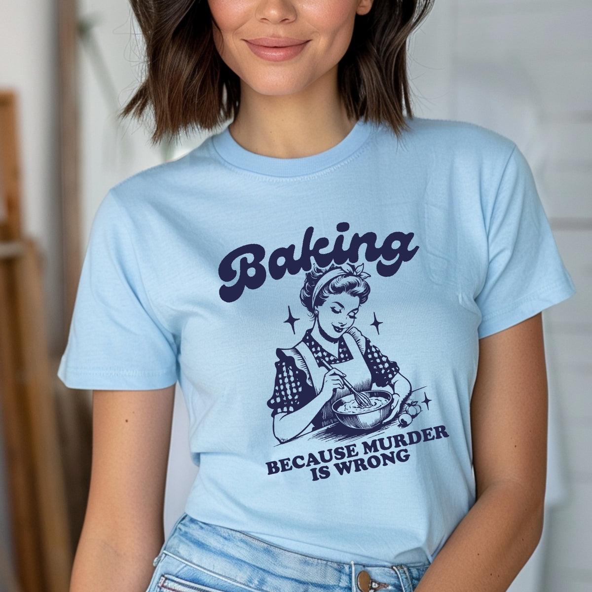 Baking Because Murder Is Wrong - Adult Softstyle T-Shirt