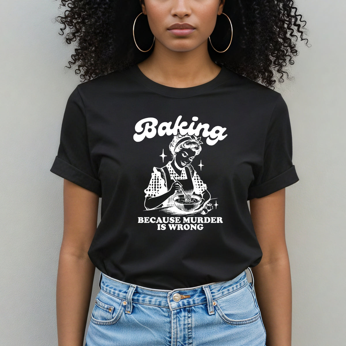 Baking Because Murder Is Wrong - Adult Softstyle T-Shirt