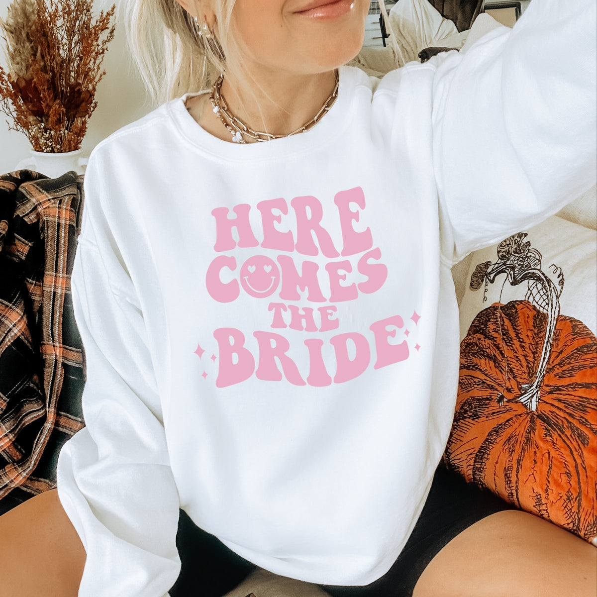 Here Comes The Bride Printed Crewneck Sweatshirt