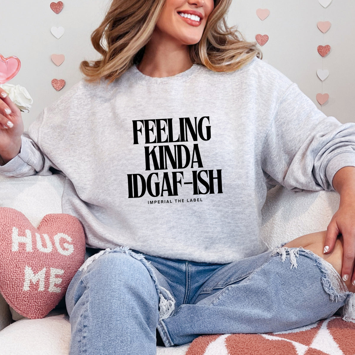 Feeling Kinda IDGAF-ish - Adult Crewneck Sweatshirt