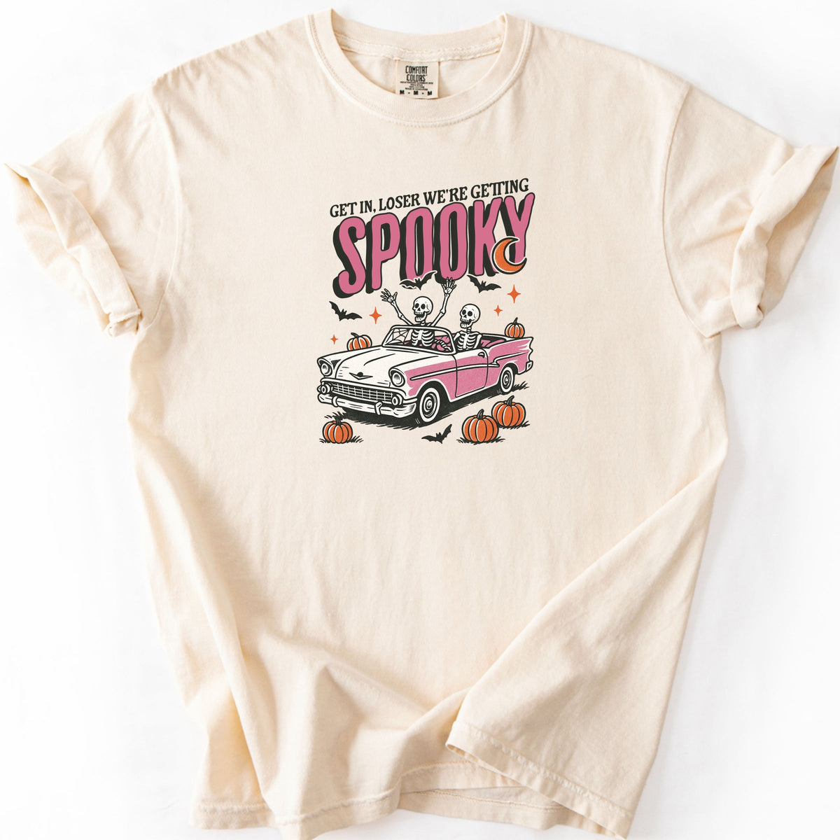 Get in loser we're getting spooky Printed Comfort Colors T-Shirt 