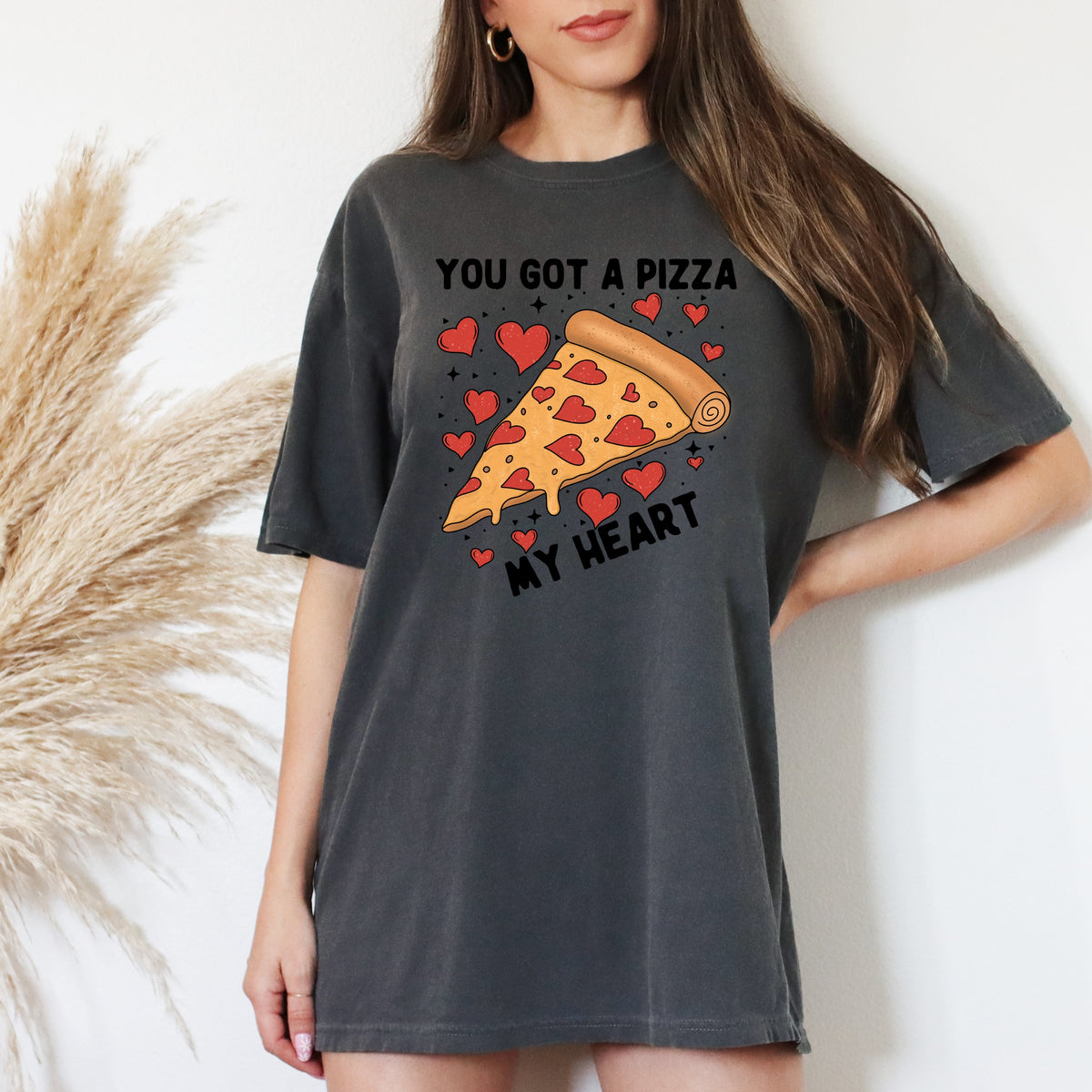 You Got A Pizza My Heart Valentines - Adult Comfort Colors T-Shirt