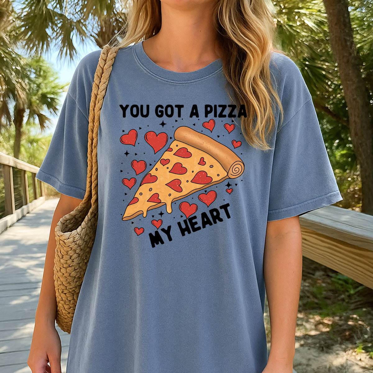You Got A Pizza My Heart Valentines - Adult Comfort Colors T-Shirt