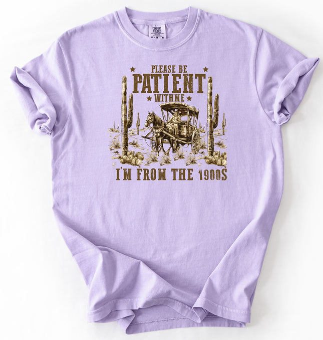 Please Be Patient With Me - Adult Comfort Colors T-Shirt