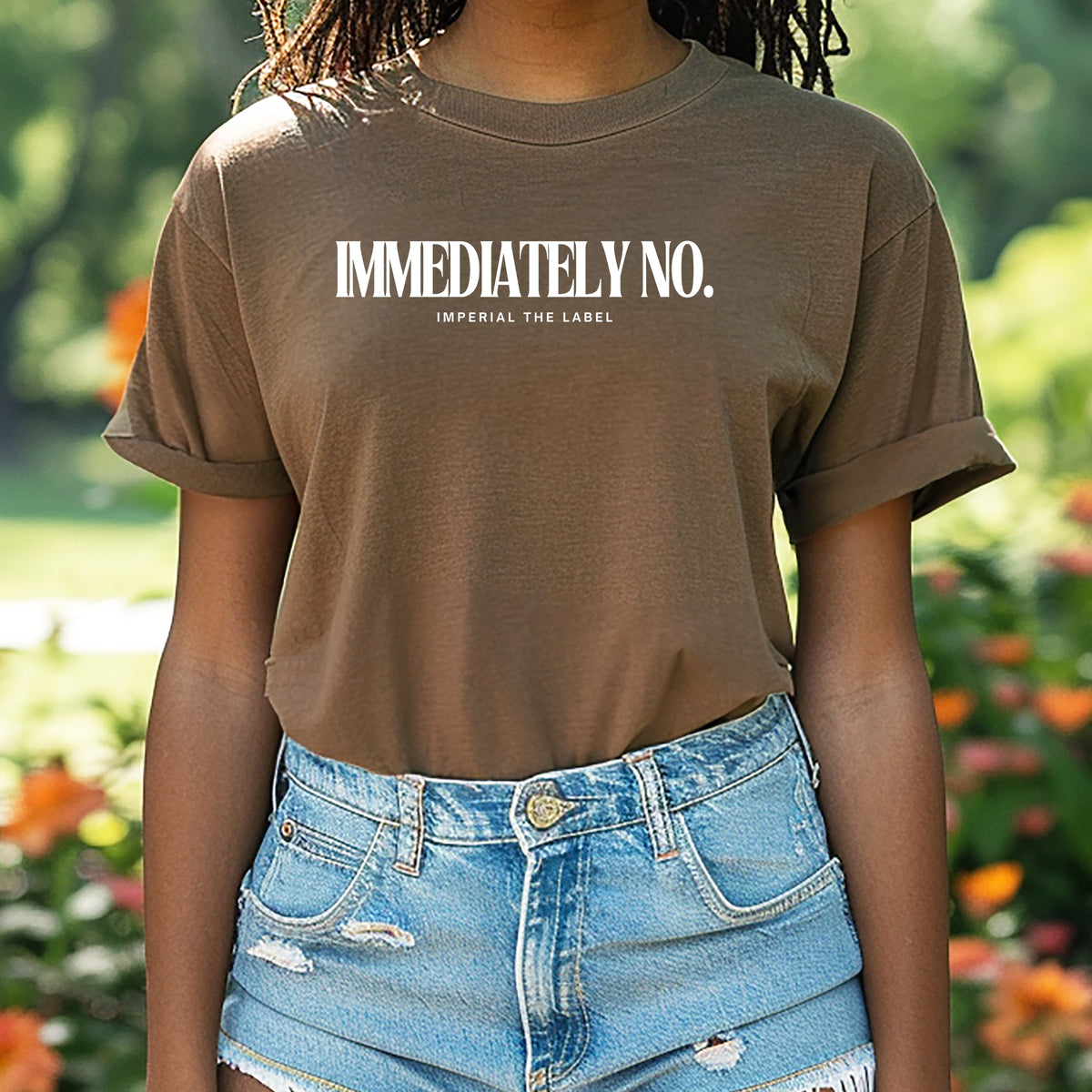 Immediately No - Adult Comfort Colors T-Shirt