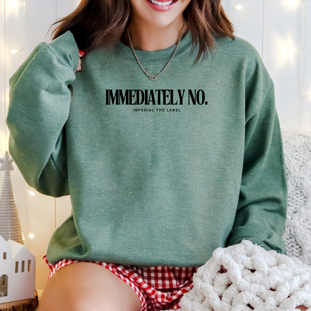 Immediately No - Adult Crewneck Sweatshirt