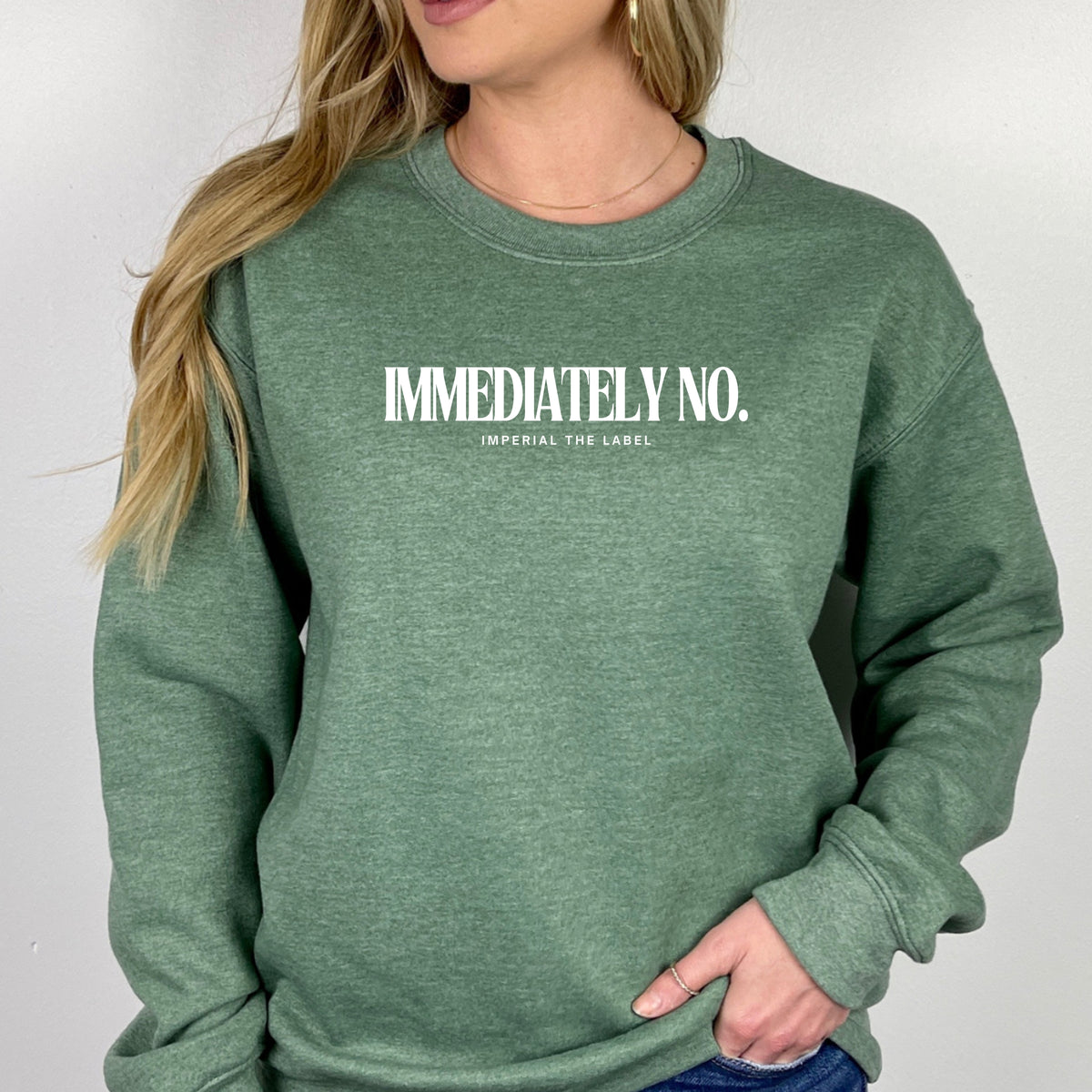 Immediately No - Adult Crewneck Sweatshirt