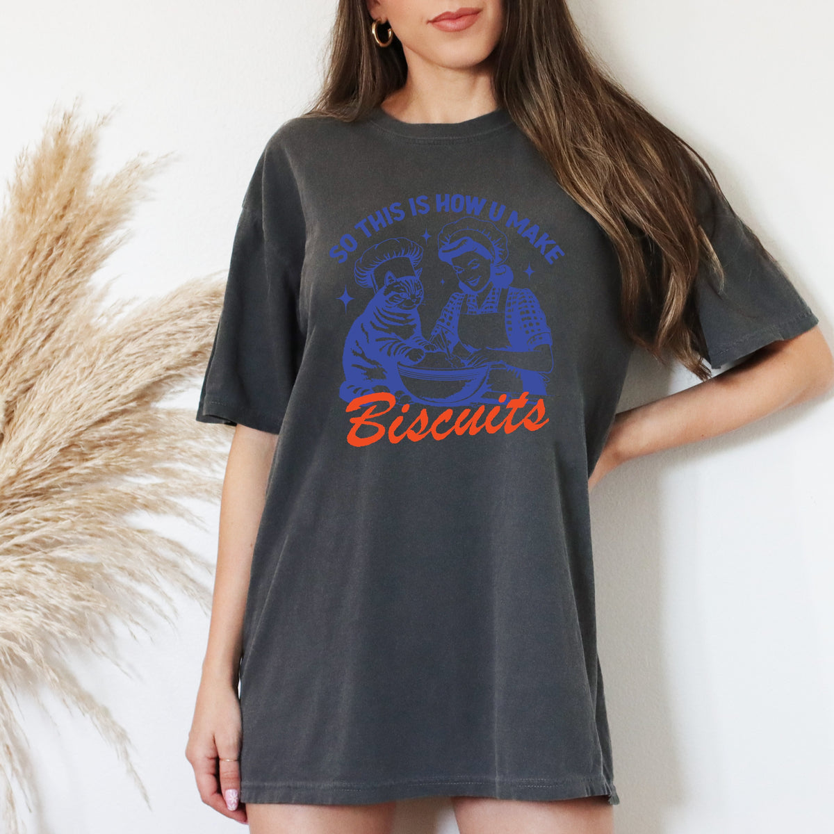 So This Is How You Make Biscuits - Adult Comfort Colors T-Shirt