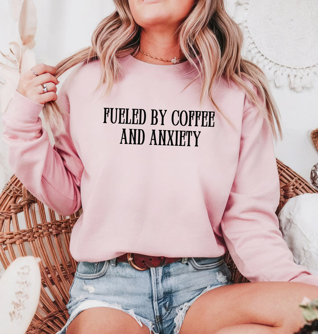 Fueled By Coffee And Anxiety – Adult Crewneck Sweatshirt