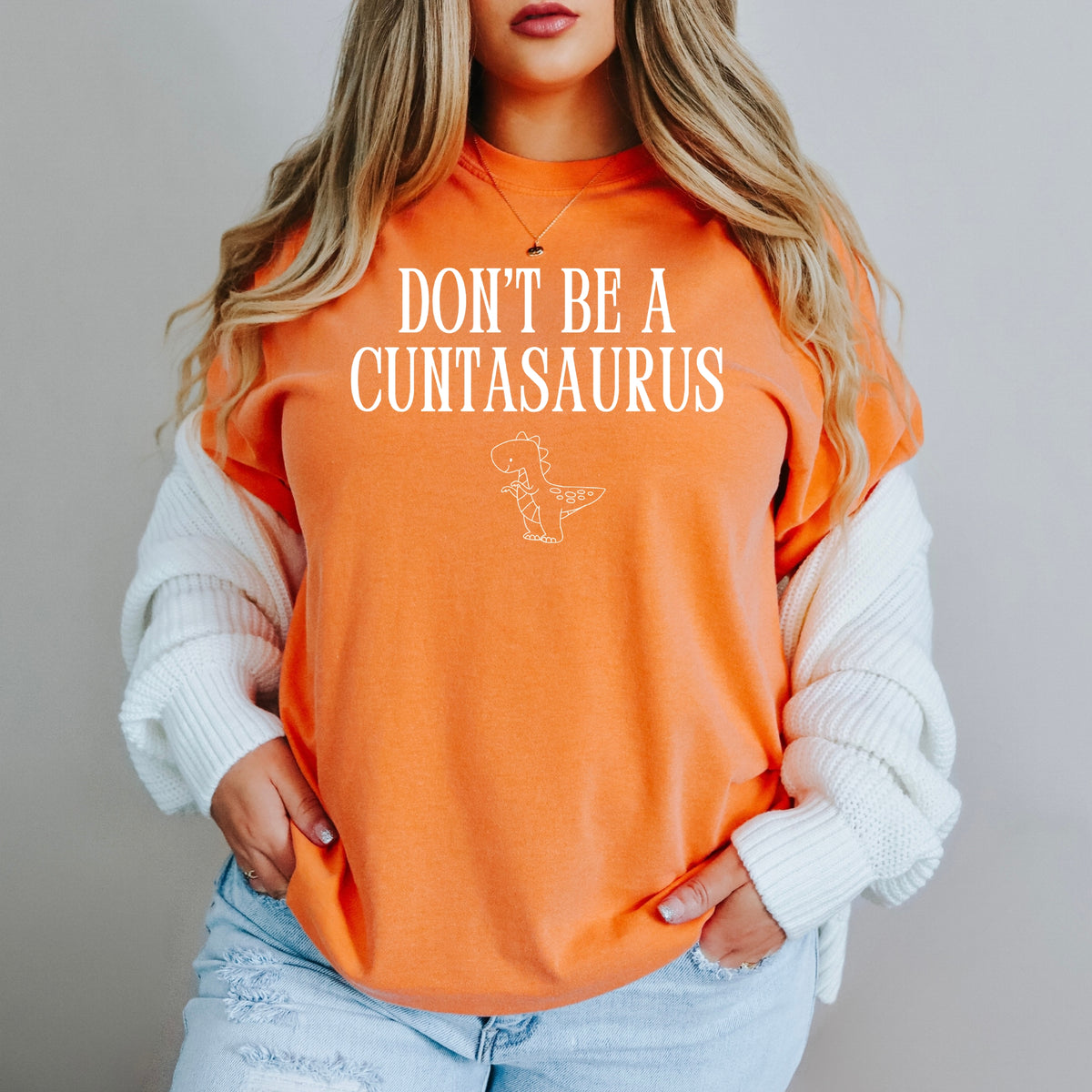 Don't Be A Cuntasaurus  - Unisex Comfort Colors Garment-Dyed Heavyweight T-Shirt