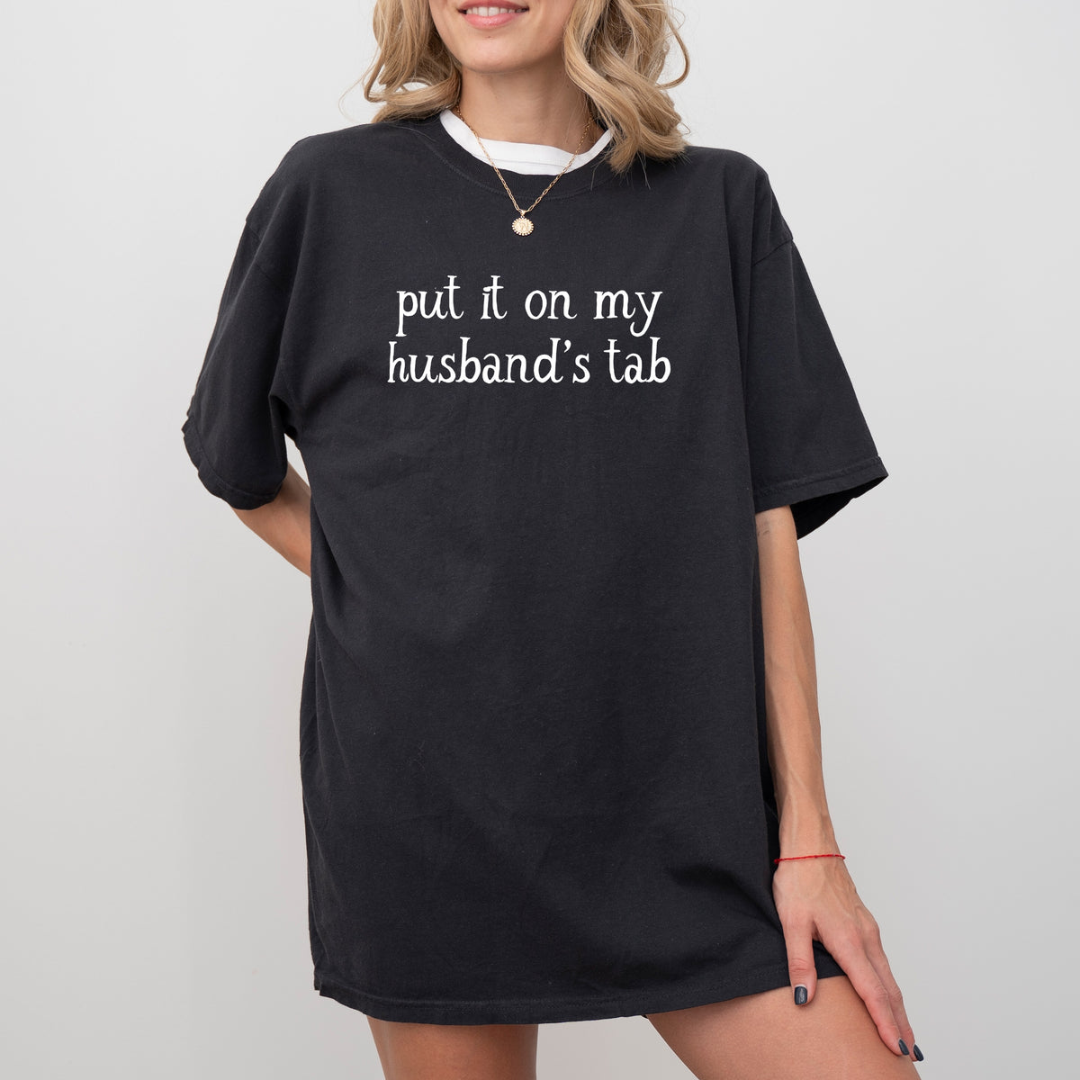 Put It on My Husbands Tab - Adult Comfort Colors T-Shirt