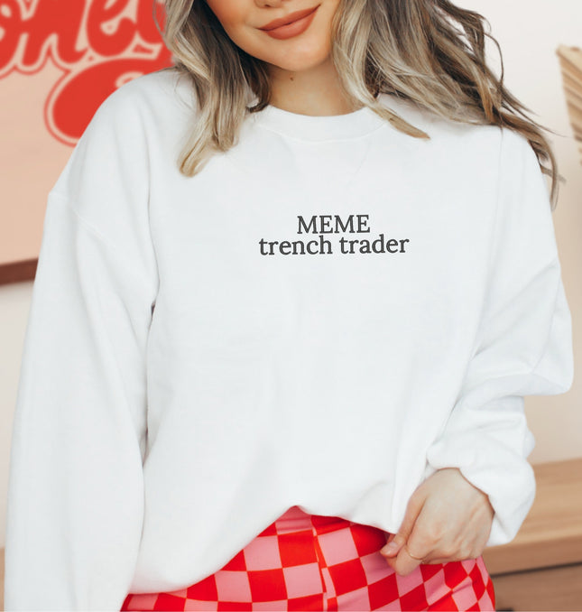 Meme Trench Trade Embroidered - Adult Crewneck Sweatshirt