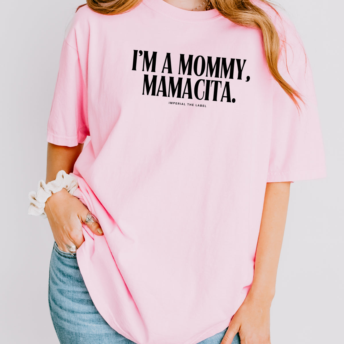 I'm a Mommy, Mamamacita - Adult Comfort Colors T-Shirt