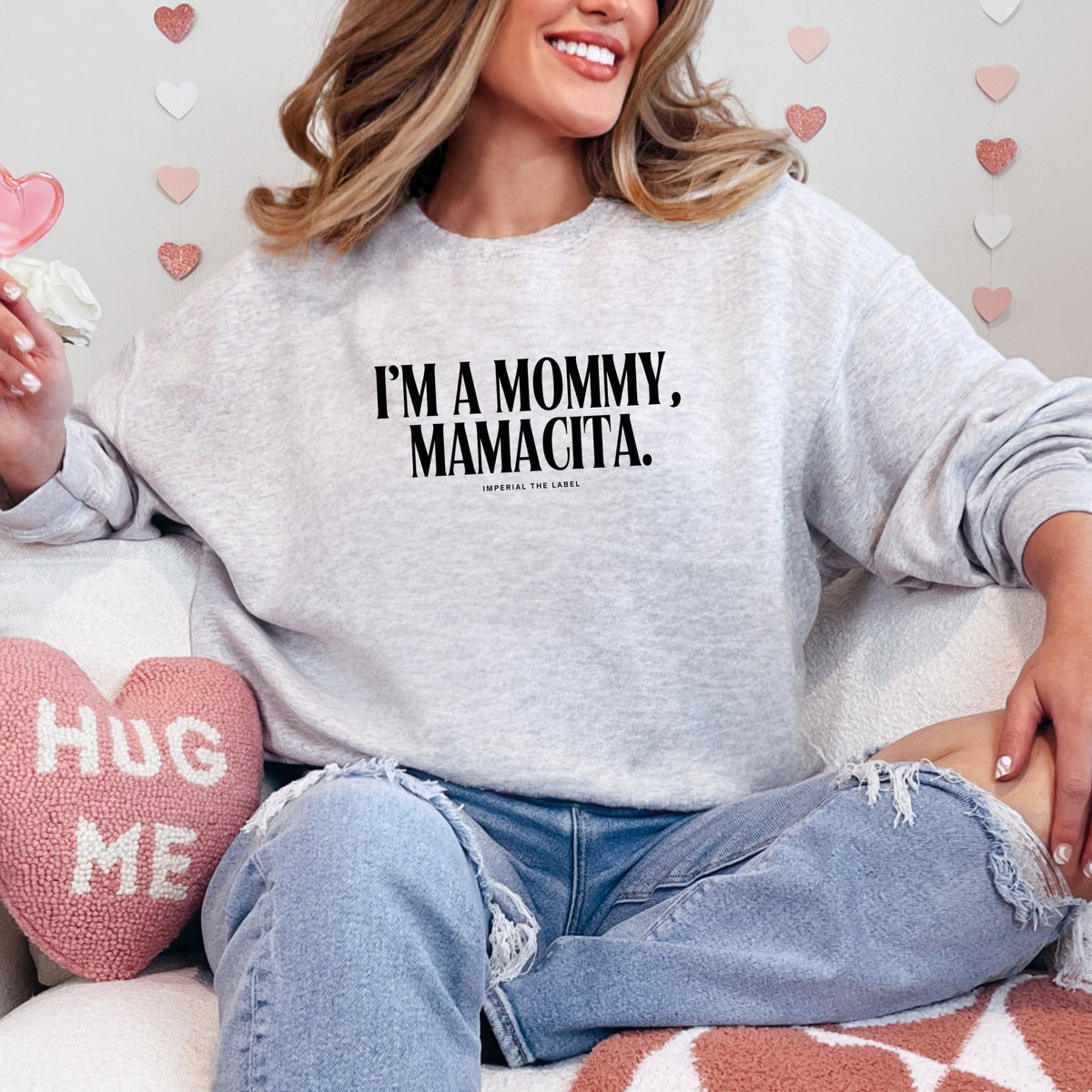 I'm a Mommy, Mamamacita - Adult Crewneck Sweatshirt
