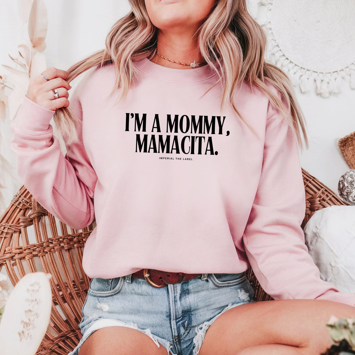 I'm a Mommy, Mamamacita - Adult Crewneck Sweatshirt