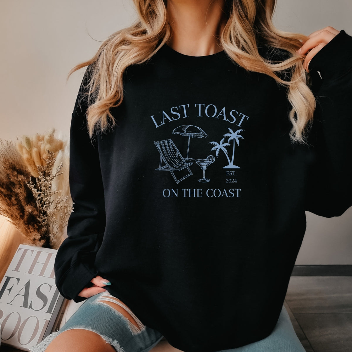 Last Toast On The Coast Printed Crewneck Sweatshirt