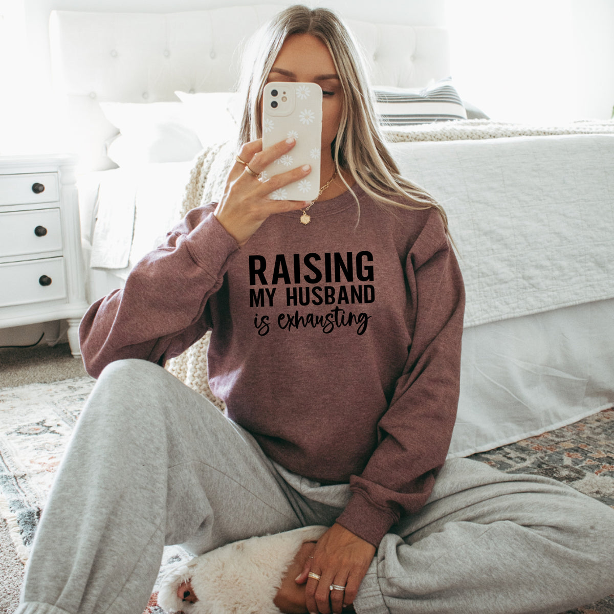 Raising My Husband Is Exhausting - Adult Crewneck Sweatshirt