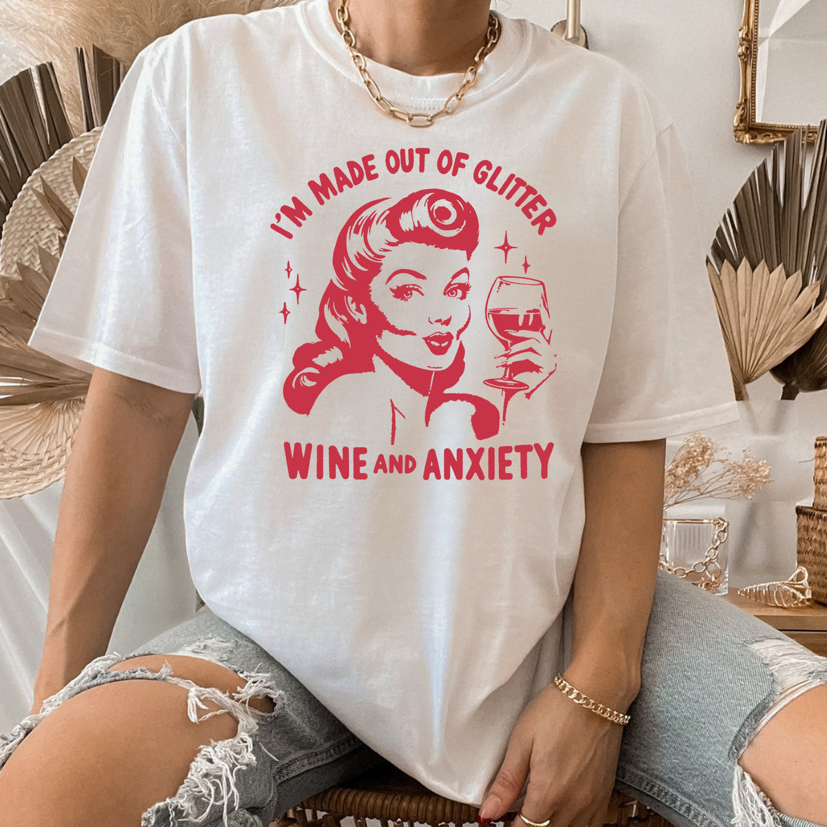 I'm Made out of Glitter, Wine, and Anxiety - Adult Softstyle T-Shirt