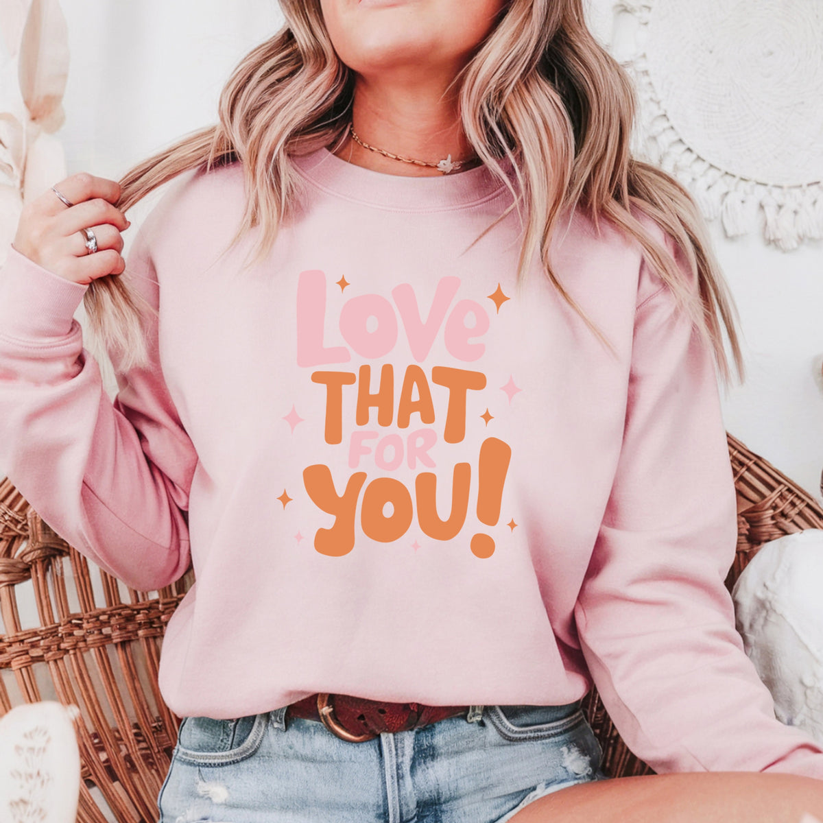 Love That For You  - Adult Crewneck Sweatshirt