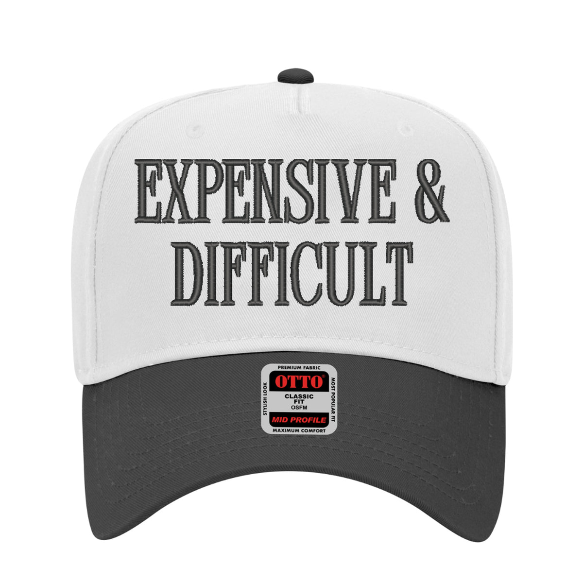 Expensive & Difficult Embroidered Hat – Trucker Hat