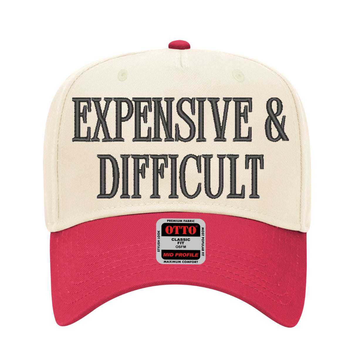 Expensive & Difficult Embroidered Hat – Trucker Hat