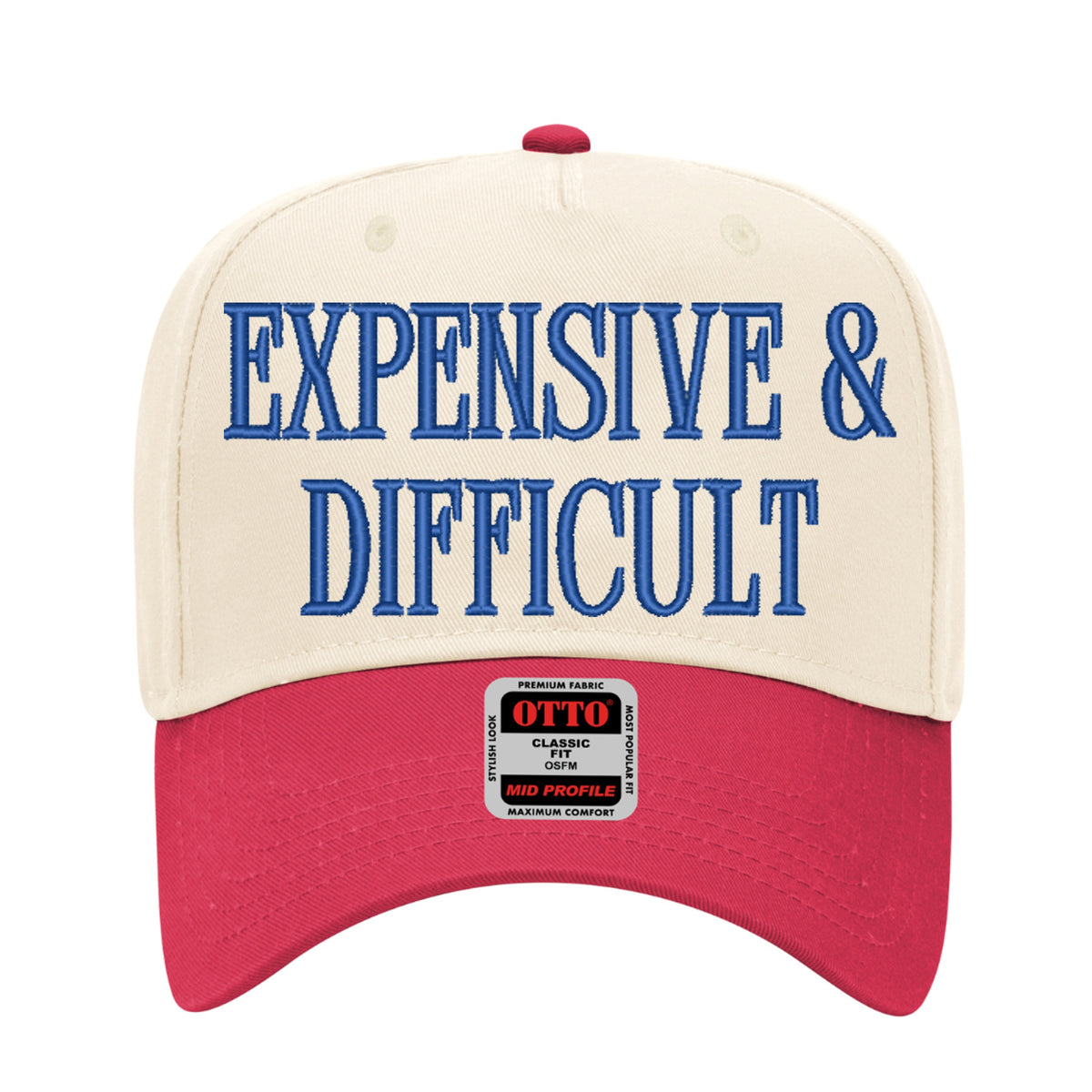 Expensive & Difficult Embroidered Hat – Trucker Hat