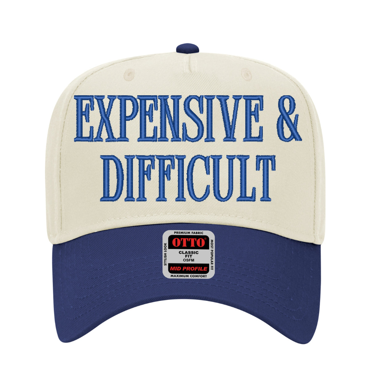 Expensive & Difficult Embroidered Hat – Trucker Hat