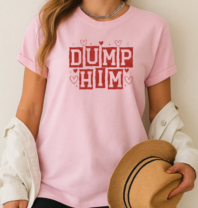 Dump Him Valentines - Adult Softstyle T-Shirt