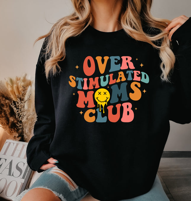 Overstimulated Moms Club - Adult Crewneck Sweatshirt