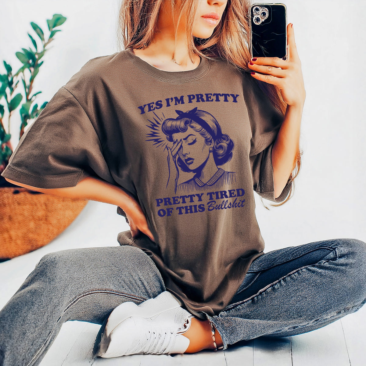 Yes I'm Pretty Pretty Tired of this BS - Adult Comfort Colors  T-Shirt