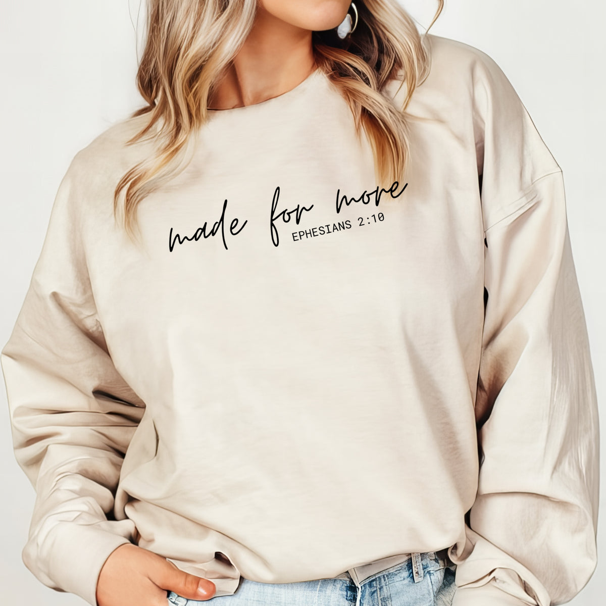 Made For More Ephesians 2:10 - Adult Crewneck Sweatshirt