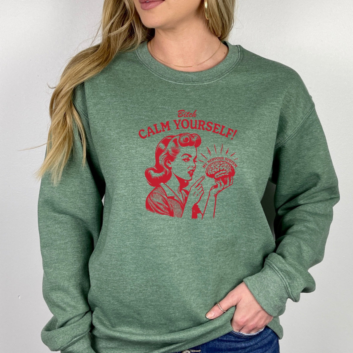 B Calm Yourself Printed Crewneck Sweatshirt