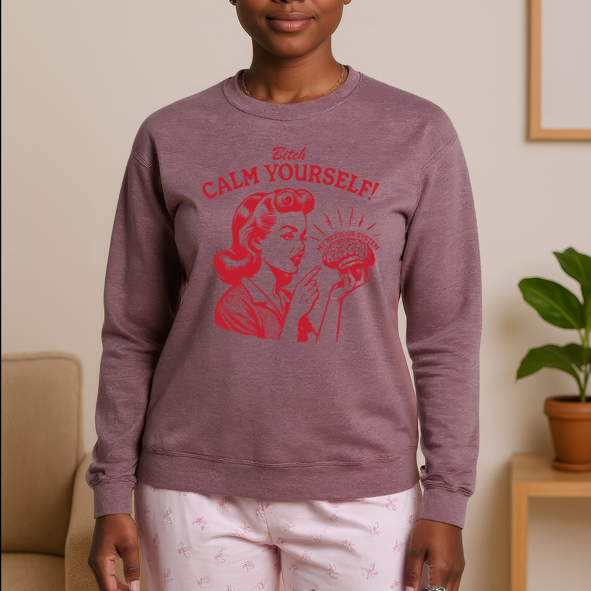 B Calm Yourself Printed Crewneck Sweatshirt