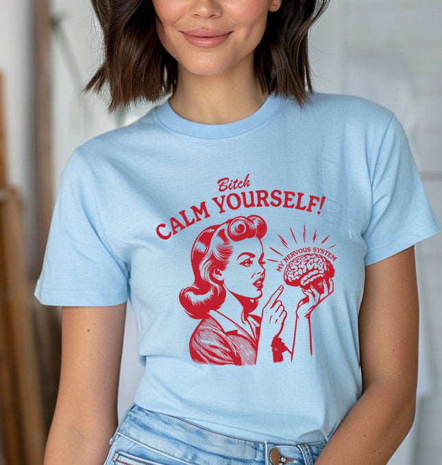 B Calm Yourself Printed Softstyle T-Shirt