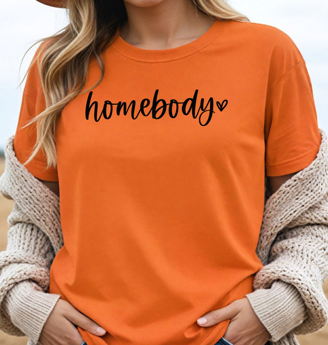Homebody Printed Shirt - Funny Homebody Quote Tee, Best Stay Home Shirts, Homebody Lifestyle Lovers - Softstyle 100% Cotton T-Shirt – Comfy Unisex Fit, Premium Quality Tee
