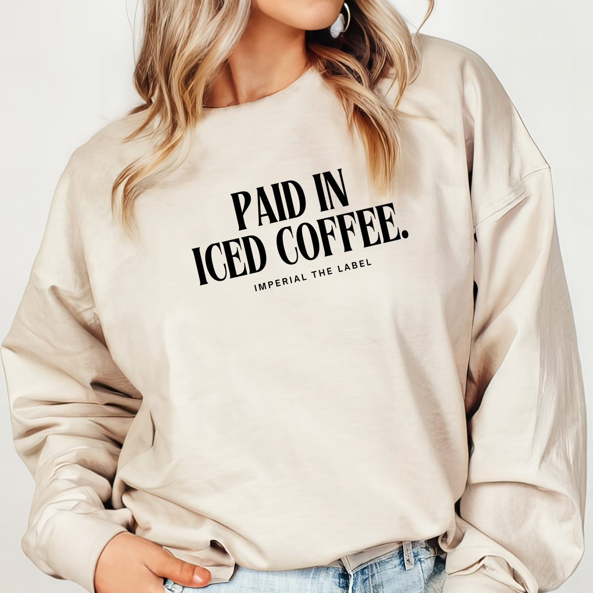 Paid In Ice Coffee - Adult Crewneck Sweatshirt