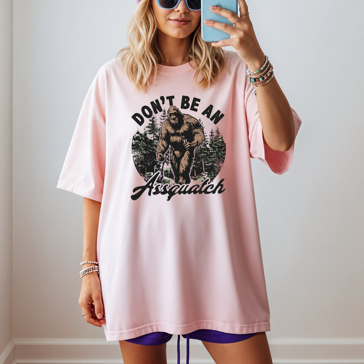 Don't Be An Assquatch Printed Comfort Colors T-Shirt 