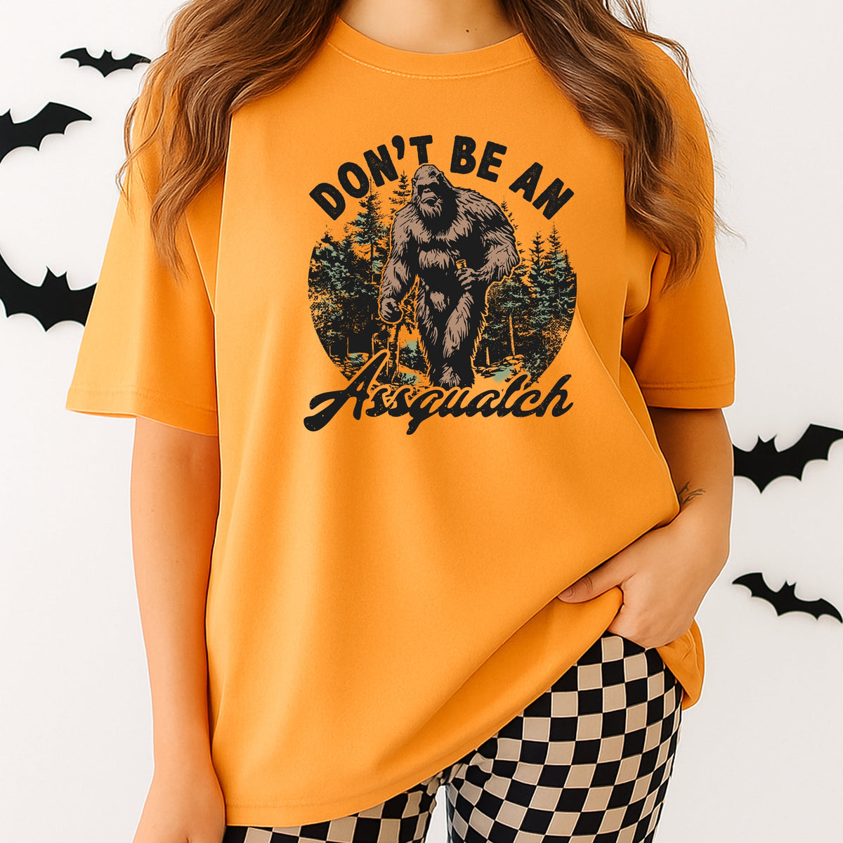 Don't Be An Assquatch - Adult Comfort Colors T-Shirt