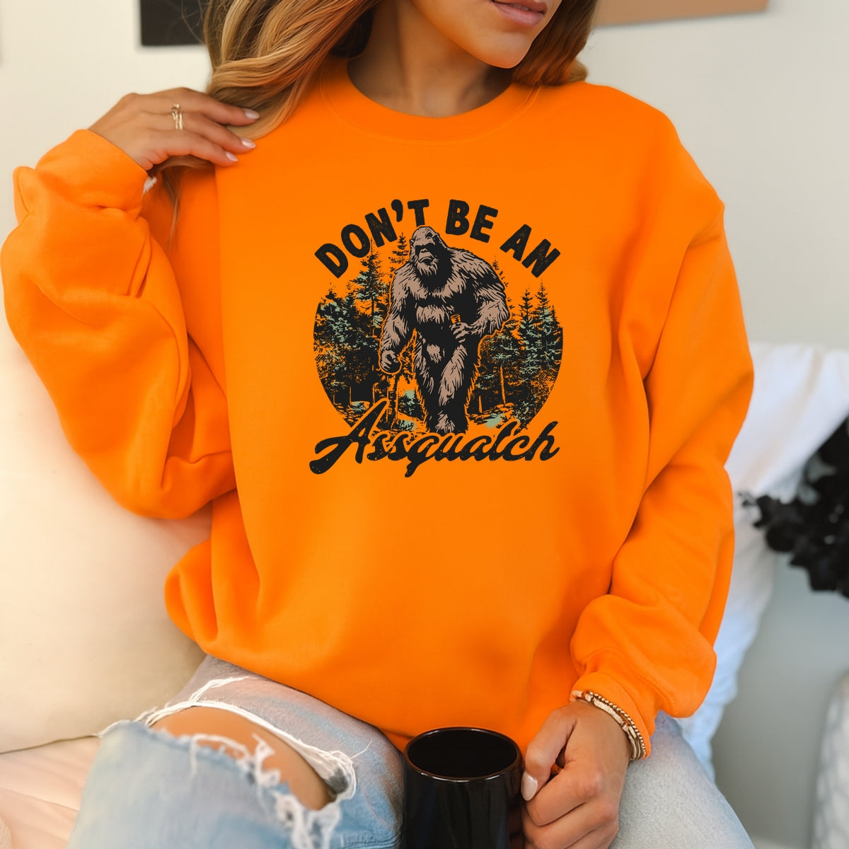 Don't Be An Assquatch Printed Crewneck Sweatshirt